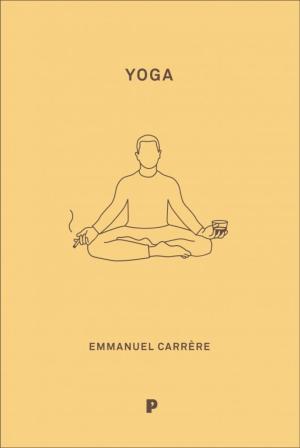 Tegning av en mann som sitter med beina i kors i yogaposisjon, tegnet på gul bakgrunn. Illustrert forsidebilde av boka Yoga av Emmanuel Carrére.