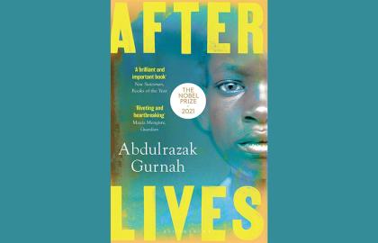 Abdulrazak Gurnahs bok "Afterlives"
